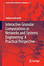 Télécharger le livre :  Interactive Granular Computations in Networks and Systems Engineering: A Practical Perspective