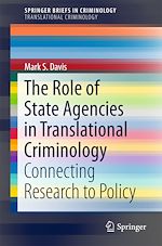 Download this eBook The Role of State Agencies in Translational Criminology