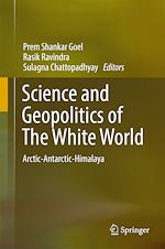 Télécharger le livre :  Science and Geopolitics of The White World