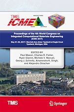 Télécharger le livre :  Proceedings of the 4th World Congress on Integrated Computational Materials Engineering (ICME 2017)