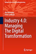 Télécharger le livre :  Industry 4.0: Managing The Digital Transformation