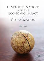 Télécharger le livre :  Developed Nations and the Economic Impact of Globalization