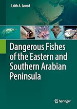 Télécharger le livre :  Dangerous Fishes of the Eastern and Southern Arabian Peninsula