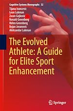 Download this eBook The Evolved Athlete: A Guide for Elite Sport Enhancement