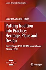 Download this eBook Putting Tradition into Practice: Heritage, Place and Design