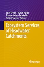 Télécharger le livre :  Ecosystem Services of Headwater Catchments