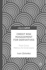 Télécharger le livre :  Credit Risk Management for Derivatives