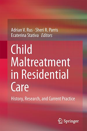 Téléchargez le livre :  Child Maltreatment in Residential Care