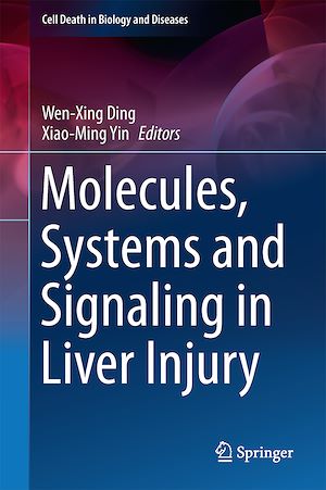Téléchargez le livre :  Molecules, Systems and Signaling in Liver Injury