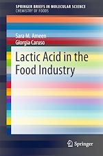 Télécharger le livre :  Lactic Acid in the Food Industry
