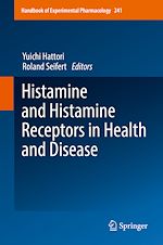 Download this eBook Histamine and Histamine Receptors in Health and Disease