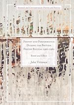 Télécharger le livre :  Poetry and Performance During the British Poetry Revival 1960–1980