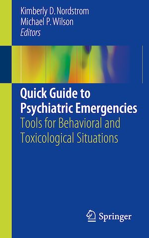 Download the eBook: Quick Guide to Psychiatric Emergencies
