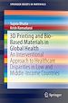 Télécharger le livre :  3D Printing and Bio-Based Materials in Global Health