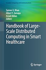 Télécharger le livre :  Handbook of Large-Scale Distributed Computing in Smart Healthcare