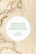 Télécharger le livre :  Intercultural Communication and Science and Technology Studies
