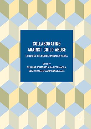 Téléchargez le livre :  Collaborating Against Child Abuse
