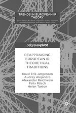 Download this eBook Reappraising European IR Theoretical Traditions