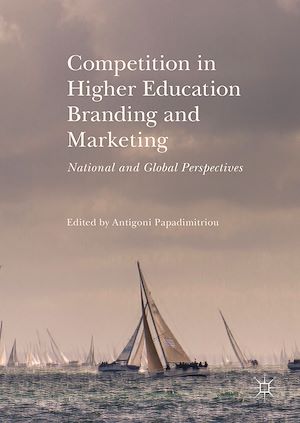 Téléchargez le livre :  Competition in Higher Education Branding and Marketing