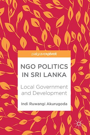 Téléchargez le livre :  NGO Politics in Sri Lanka