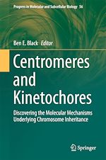Télécharger le livre :  Centromeres and Kinetochores