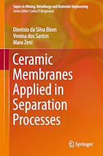 Télécharger le livre :  Ceramic Membranes Applied in Separation Processes