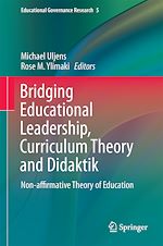 Download this eBook Bridging Educational Leadership, Curriculum Theory and Didaktik