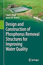 Télécharger le livre :  Design and Construction of Phosphorus Removal Structures for Improving Water Quality
