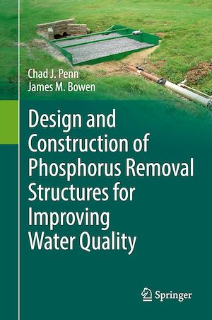 Téléchargez le livre :  Design and Construction of Phosphorus Removal Structures for Improving Water Quality