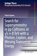 Télécharger le livre :  Search for Supersymmetry in pp Collisions at vs = 8 TeV with a Photon, Lepton, and Missing Transverse Energy