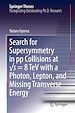 Télécharger le livre :  Search for Supersymmetry in pp Collisions at vs = 8 TeV with a Photon, Lepton, and Missing Transverse Energy