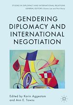Télécharger le livre :  Gendering Diplomacy and International Negotiation