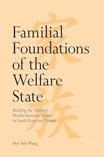 Télécharger le livre :  Familial Foundations of the Welfare State
