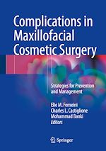 Télécharger le livre :  Complications in Maxillofacial Cosmetic Surgery