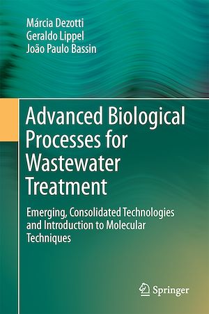 Téléchargez le livre :  Advanced Biological Processes for Wastewater Treatment