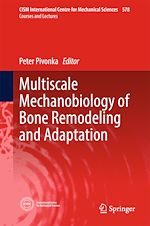 Télécharger le livre :  Multiscale Mechanobiology of Bone Remodeling and Adaptation