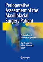 Télécharger le livre :  Perioperative Assessment of the Maxillofacial Surgery Patient