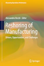 Télécharger le livre :  Reshoring of Manufacturing