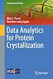 Télécharger le livre :  Data Analytics for Protein Crystallization