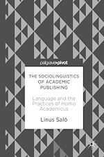 Télécharger le livre :  The Sociolinguistics of Academic Publishing