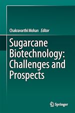 Télécharger le livre :  Sugarcane Biotechnology: Challenges and Prospects