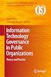 Télécharger le livre :  Information Technology Governance in Public Organizations