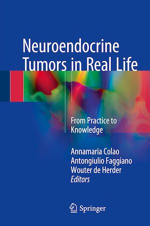 Téléchargez le livre :  Neuroendocrine Tumors in Real Life