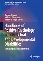 Télécharger le livre :  Handbook of Positive Psychology in Intellectual and Developmental Disabilities