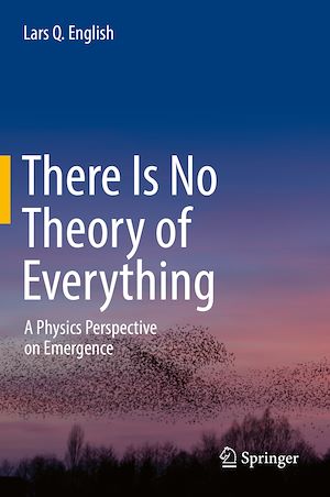 Téléchargez le livre :  There Is No Theory of Everything