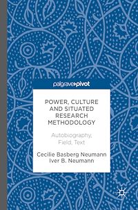 Téléchargez le livre :  Power, Culture and Situated Research Methodology