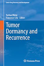 Télécharger le livre :  Tumor Dormancy and Recurrence