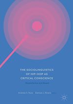 Télécharger le livre :  The Sociolinguistics of Hip-hop as Critical Conscience