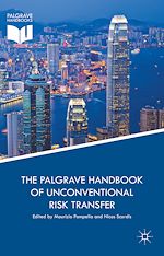 Télécharger le livre :  The Palgrave Handbook of Unconventional Risk Transfer
