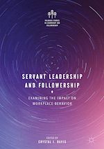 Télécharger le livre :  Servant Leadership and Followership